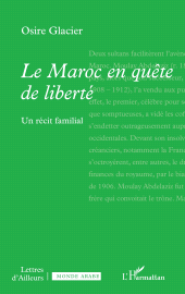 eBook, Le Maroc en quête de liberté : Un récit familial, L'Harmattan