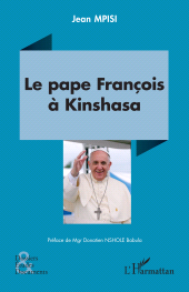 E-book, Le pape François à Kinshasa, L'Harmattan