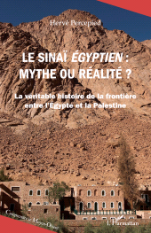 E-book, Le Sinaï égyptien, mythe ou réalité ? : La véritable histoire de la frontière entre l'Égypte et la Palestine, L'Harmattan