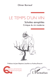 E-book, Le temps d'un vin : Scholies oenophiles - Critique du vin moderne, L'Harmattan