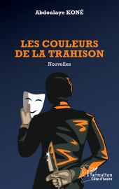E-book, Les couleurs de la trahison, L'Harmattan