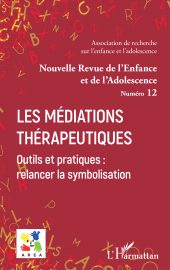 E-book, Les Médiations thérapeutiques : Outils et pratiques : relancer la symbolisation, L'Harmattan