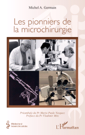 E-book, Les pionniers de la microchirurgie, L'Harmattan