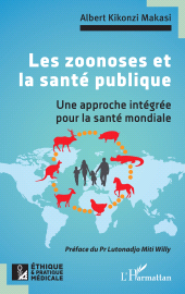 E-book, Les zoonoses et la santé publique : Une approche intégrée pour la santé mondiale, L'Harmattan
