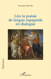 E-book, Lire la poésie de langue espagnole en dialogue, L'Harmattan