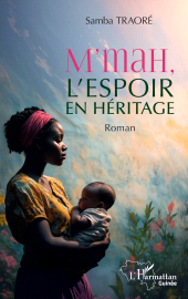 E-book, M'mah, l'espoir en héritage, L'Harmattan