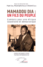 eBook, Mamadou Dia : un fils du peuple : Combats pour une Afrique souveraine et démocratique, L'Harmattan