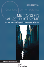 E-book, Mettons fin au productivisme : Pour une transition écologique radicale, L'Harmattan