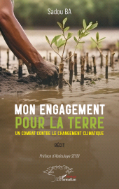 E-book, Mon engagement pour la terre : Un combat contre le changement climatique, L'Harmattan