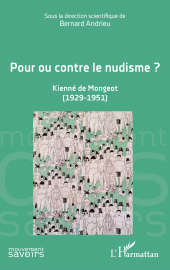 E-book, Pour ou contre le nudisme ? : Kienné de Mongeot (1929-1951), L'Harmattan