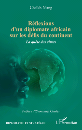 E-book, Réflexions d'un diplomate africain sur les défis du continent : La quête des cimes, L'Harmattan
