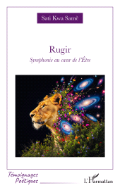 eBook, Rugir : Symphonie au coeur de l'Être, L'Harmattan