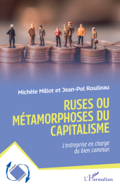 eBook, Ruses ou métamorphoses du capitalisme : L'entreprise en charge du bien commun, L'Harmattan