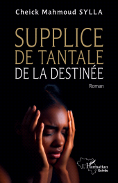eBook, Supplice de Tantale de la destinée, L'Harmattan