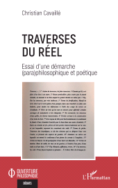 E-book, Traverses du réel : Essai d'une démarche (para)philosophique et poétique, L'Harmattan