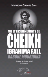 E-book, Vie et enseignements de Cheikh Ibrahima Fall : Baboul Mouridina, L'Harmattan