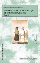 E-book, Voyage dans la république de Colombia, en 1823 : Tome II, L'Harmattan