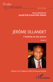 E-book, Jérôme Ollandet : L'homme et son oeuvre Tome II, L'Harmattan