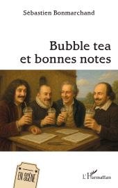 E-book, Bubble tea et bonnes notes, L'Harmattan