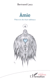 E-book, Âmie : PIECE EN 18 TABLEAUX, L'Harmattan