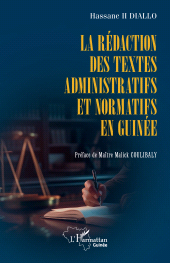 eBook, La rédaction des textes administratifs et normatifs en Guinée, L'Harmattan