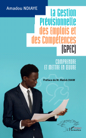 eBook, La Gestion Prévisionnelle des Emplois et des Compétences (GPEC) : Comprendre et mettre en oeuvre, L'Harmattan
