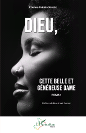 E-book, Dieu, : cette belle et généreuse Dame, L'Harmattan