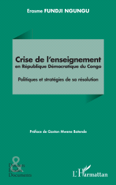 E-book, Crise de l'enseignement en République Démocratique du Congo : Politiques et stratégies de sa résolution, L'Harmattan