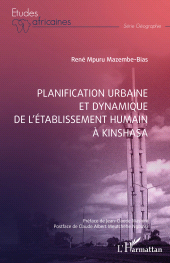 E-book, Planification urbaine et dynamique de l'établissement humain à Kinshasa, L'Harmattan
