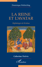 E-book, La reine et l'avatar : Mythologie de Krishna, L'Harmattan