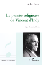 E-book, La pensée religieuse de Vincent D'Indy, L'Harmattan