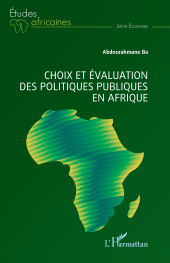 E-book, Choix et évaluation des politiques publiques en Afrique, L'Harmattan