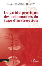 E-book, Le guide pratique des ordonnances du juge d'instruction, L'Harmattan