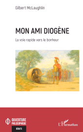 E-book, Mon ami Diogène : La voie rapide vers le bonheur, L'Harmattan