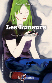 E-book, Les Luneurs : Shanghai, un an, une vie, L'Harmattan