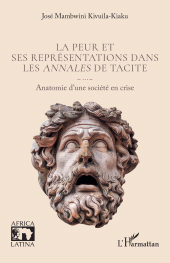 E-book, La peur et ses représentations dans les Annales de Tacite : anatomie d'une société en crise, L'Harmattan