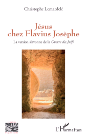 eBook, Jésus chez Flavius Josèphe : La version slavonne de la Guerre des Juifs, L'Harmattan