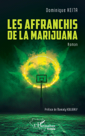 E-book, Les affranchis de la Marijuana, L'Harmattan