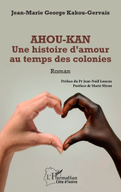 E-book, Ahou-Kan : Une histoire d'amour au temps des colonies, L'Harmattan
