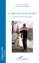 E-book, Le plurivers d'un artiste : À partir de Bernard Koest, L'Harmattan