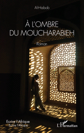 E-book, À l'ombre du moucharabieh, L'Harmattan