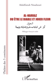 E-book, Al-Harraz ou Être le diable et jouer fleur, L'Harmattan