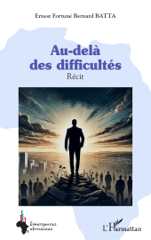 E-book, Au-delà des difficultés, L'Harmattan