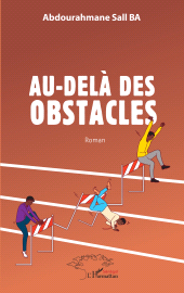 E-book, Au-delà des obstacles, L'Harmattan