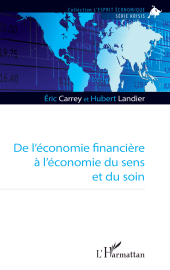 E-book, De l'économie financière à l'économie du sens et du soin, L'Harmattan