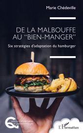 E-book, De la malbouffe au "bien-manger" : Six stratégies d'adaptation du hamburger, L'Harmattan