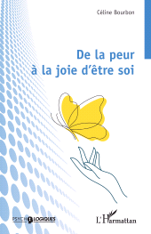 E-book, De la peur à la joie d'être soi, L'Harmattan