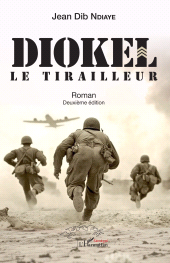 E-book, Diokel : Le tirailleur Roman Deuxième édition, L'Harmattan