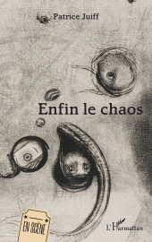 E-book, Enfin le chaos, L'Harmattan