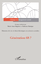 E-book, Génération 68 ? : Histoires de vie et choix théoriques en sciences sociales, L'Harmattan